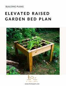 Elevated raised garden bed plan